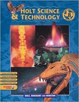 Holt Science And Technology Grade 8 Rinehart And Winston Holt 9780030643699 Amazon Com Books