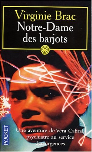 Notre-Dame des barjots