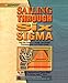 Sailing Through Six Sigma - Book & CD Set