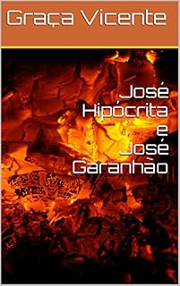 Livro José Hipócrita e José Garanhão