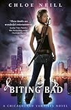 Front cover for the book Biting Bad by Chloe Neill