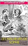 Image de LES MALHEURS DE SOPHIE: Illustration d’origine (French Edition)