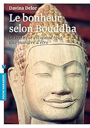 Le  bonheur selon Bouddha