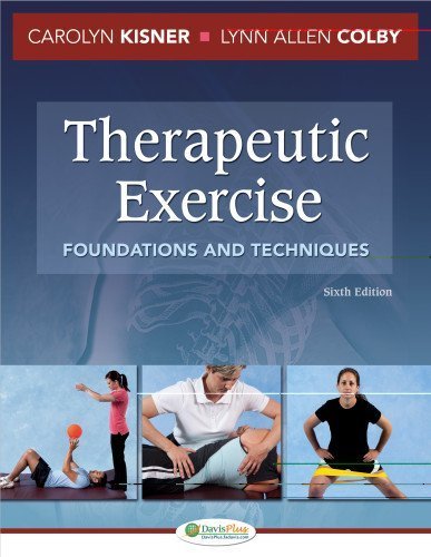 Photo 1 of Therapeutic Exercise: Foundations and Techniques (Therapeudic Exercise: Foundations and Techniques) by Kisner PT MS, Carolyn, Colby PT MS, Lynn Allen (2012) Hardcover