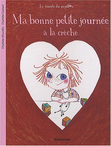 Ma bonne petite journée à la crèche