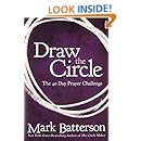 Draw the Circle: The 40 Day Prayer Challenge