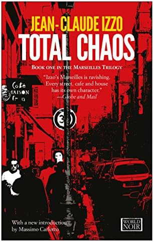 Total Chaos (The Marseilles Trilogy Book 1)