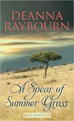 A Spear Of Summer Grass Raybourn Deanna 9781611738506 Amazon Com Books