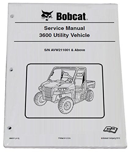Bobcat 3600 Utility Vehicle Repair Workshop Service Manual - Part Number # 6990371