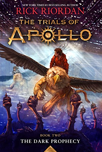 The Dark Prophecy (The Trials of Apollo)