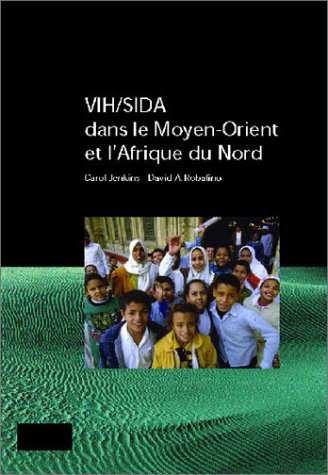 Le  sida au Moyen-Orient et en Afrique du Nord
