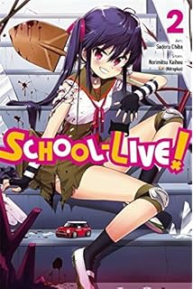 School Live Vol 1 School Live 1 Kaihou Nitroplus Norimitsu 9780316309707 Amazon Com Books