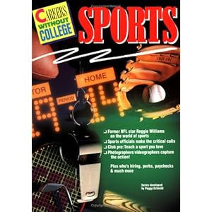 Careers w/o College: Sports (Careers Without College)