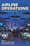 Airline Operations: A Practical Guide