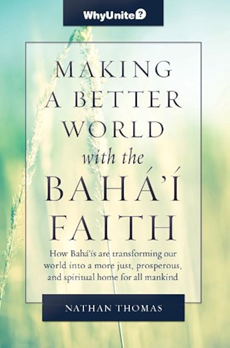 Download Making a Better World with the Baha'i Faith (English Edition) PDF