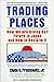 Trading Places: How We Are Giving Our Future to Japan and How to Reclaim It - Book by Clyde Prestowitz