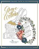 Grace Within: An Inspirational Adult Coloring Book (Christian Coloring, Bible Journaling and Lettering: Inspirational Gifts) by 