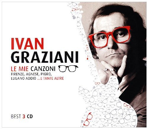 Ivan Graziani - Le Mie Canzoni - Zortam Music