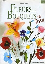 Fleurs et bouquets en tissu