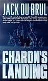 "Charon's Landing (Philip Mercer)" av Jack B. Du Brul