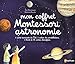 Mon coffret Montessori astronomie by