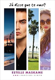 Livro Já disse que te amo? (Trilogia Já disse que te amo)