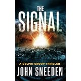 The Signal (A Delphi Group Thriller Book 1)