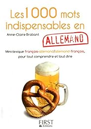 Les  1000 mots indispensables en allemand