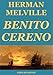 Benito Cereno (Annotated Edition)