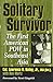 Solitary Survivor by Lawrence R. Bailey Jr., Ron Martz