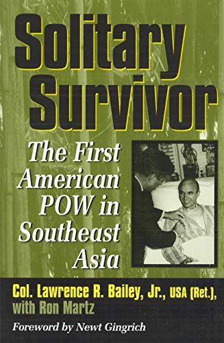 Solitary Survivor by Lawrence R. Bailey Jr., Ron Martz
