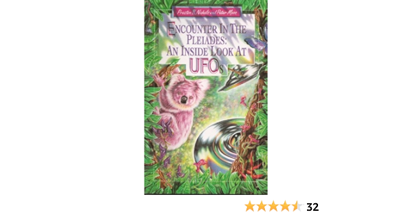 Encounter In The Pleiades An Inside Look At Ufos Kindle Edition By Nichols Preston B Moon Peter Religion Spirituality Kindle Ebooks Amazon Com