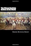 The Fifteen Decisive Battles of the World: From Marathon to Waterloo