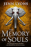 The Memory of Souls (A Chorus of Dragons Book 3)