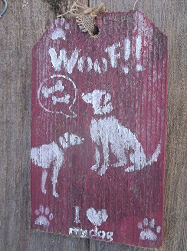 Vintage look weathered Wood DOG DOGS WOOF!! sign ASK 4 CUSTOM COLORS &amp; SIZES Weathered solid wood wall mount farmhouse primitive