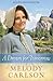 A Dream for Tomorrow (Homeward on the Oregon Trail) by Melody A. Carlson