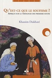 Qu'est-ce que le soufisme ?