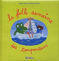 La  folle semaine des Toupoutous