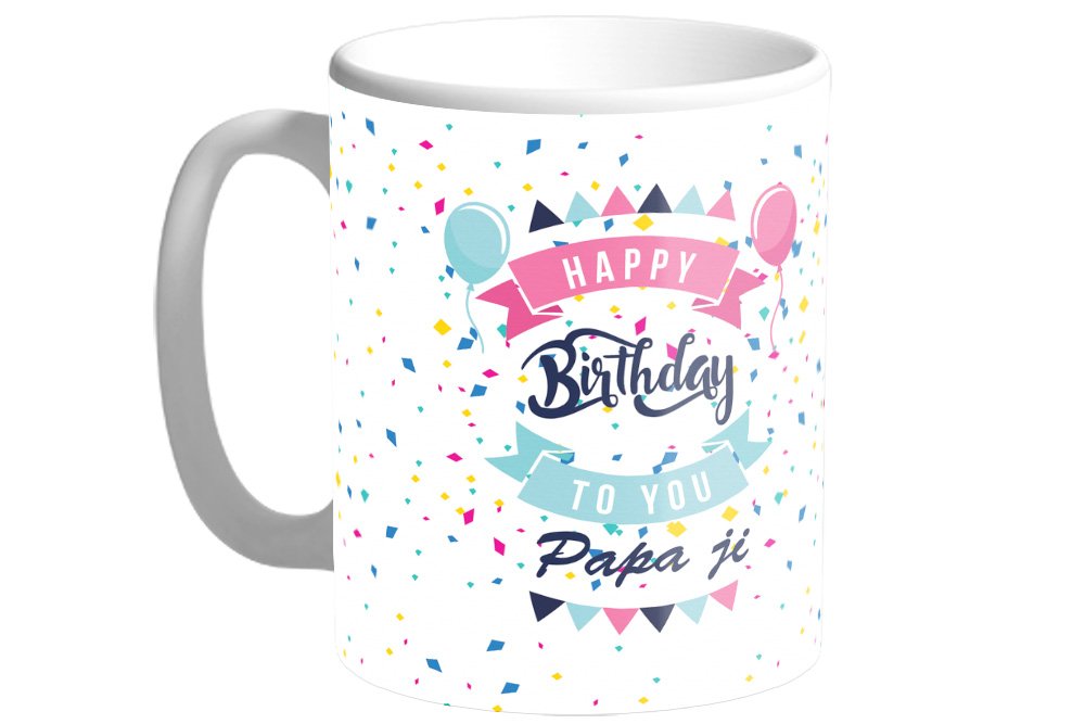Buy Mugs4you 11oz Ceramic Happy Birthday Papa Ji 350 Ml White