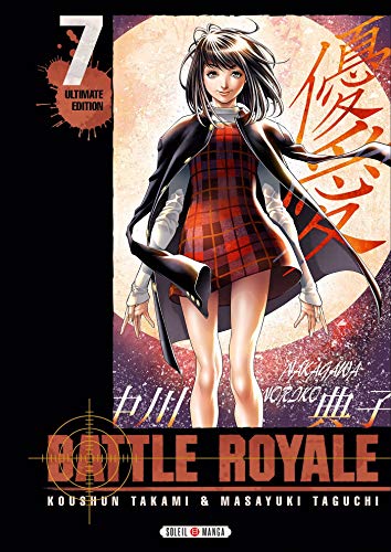 Battle Royale - Ultimate Edition 07 (Battle Royale (7)) (French Edition) by 