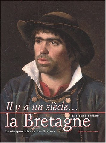 Il y a un siècle, la Bretagne