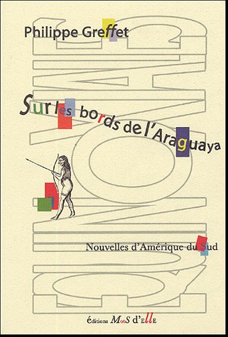 Sur les bords de l'Araguaya