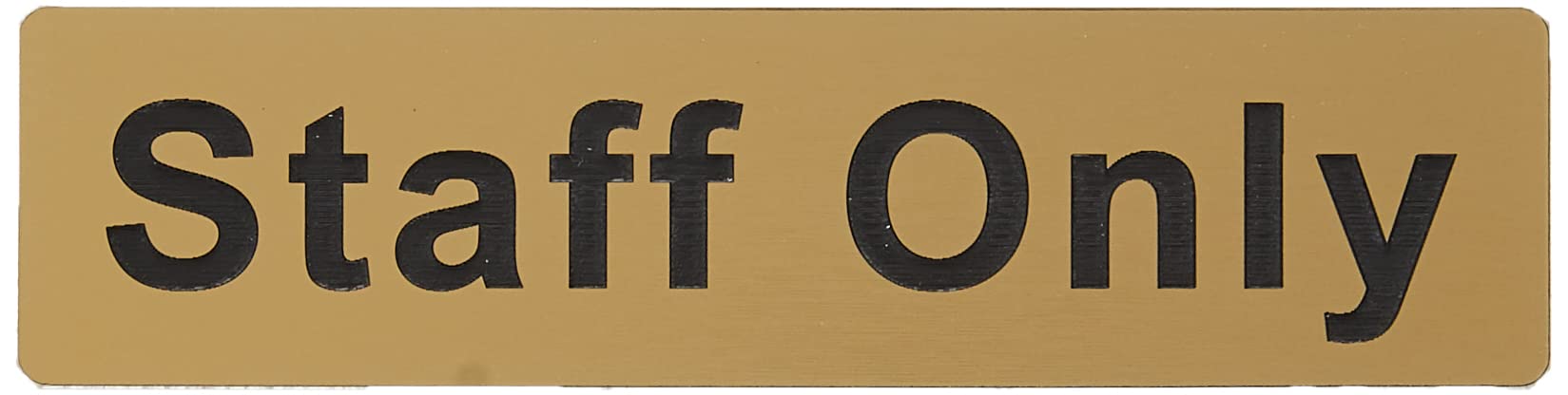 Caledonia Signs 59080 Staff Only Label, Engraved Brass Effect Pvc, 140 mm x 35 mm