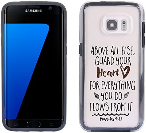 Galaxy S7 Edge Case- Proverbs 5 23 Guard Your Heart Bible Verse Christian Quote Clear transparent designer hybrid case cover with drop protection-Unique Designer Trendy Case for girls unisex women