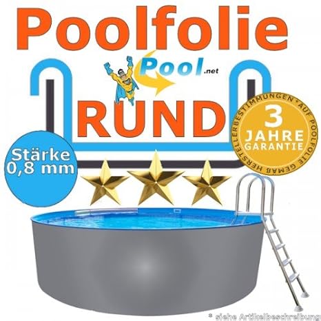Poolfolie 3,60 x 0,8 mm 0,90 1,20 1,25 1,35 1,50 m Ersatzfolie Innenfolie rund Rundpool 3,6 Schwimmbadfolie 0,9 1,2 1,5 Innen