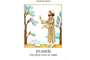 Francis: The Poor Man of Assisi