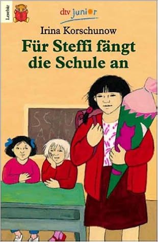 Fur Steffi Fangt Die Schule An Amazon De Irina Korschunow Ba Cher