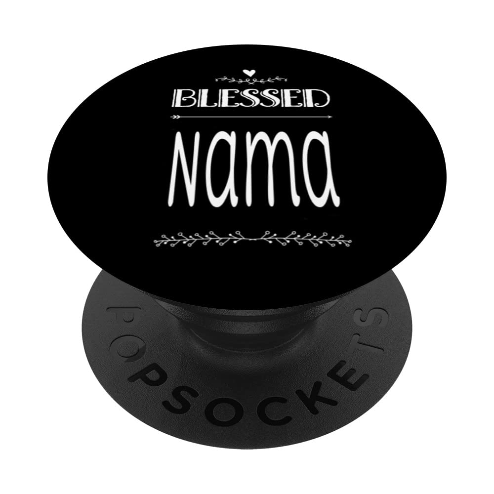 Blessed Nama Special Grandma PopSockets Swappable PopGrip