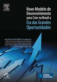 Livro Novo Modelo de Desenvolvimento para Criar no Brasil a "Era das Grandes