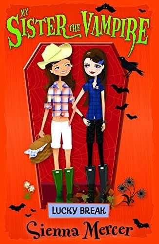 Lucky Break (7) (My Sister the Vampire)